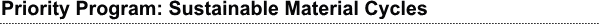 Priority Program: Sustainable Material Cycles