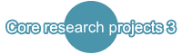 Core research projects 3