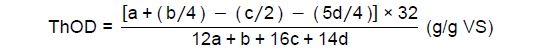 ThOD=[a+(b/4)-(c/2)-(5d/4)]×32 / 12a+b+16c+14d  (g/g VS) 
